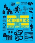 $1.99 The Economics Book: Big Ideas Simply Explained (DK Big Ideas)